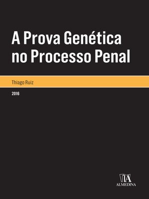cover image of A Prova Genética no Processo Penal